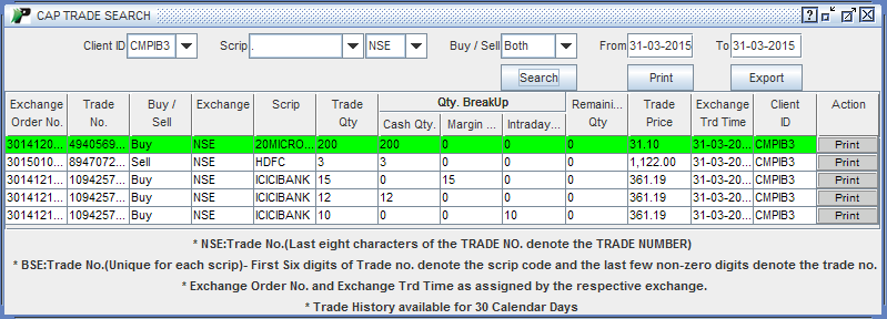 Search your trades for last 30 calendar days